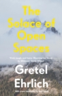 The Solace of Open Spaces - Book