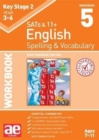 KS2 Spelling & Vocabulary Workbook 5 : Intermediate Level - Book