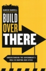 Build Over There - eBook