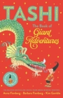 The Book of Giant Adventures: Tashi Collection 1 - Book