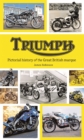 Triumph : Pictorial History of the Great British Marque - Book