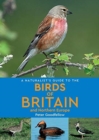A Naturalist's Guide to the Birds of Britain and Northern Europe (2nd edition) - Book