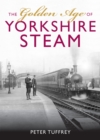 The Golden Age of Yorkshire Railways - Book