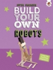 Build Your Own Robots : Super Engineer - Book