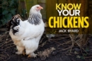 Know Your Chickens - eBook