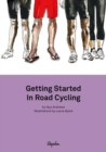 Getting Started in Road Cycling : Handbook 1 - Book
