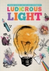 Ludicrous Light - Book
