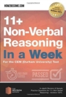 11+ Non-Verbal Reasoning in a Week : For the CEM (Durham University) Test - Book