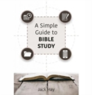 A Simple Guide To Bible Study - Book