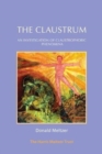 The Claustrum : An Investigation of Claustrophobic Phenomena - Book