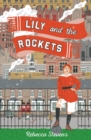 Lily and the Rockets - Book