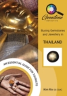 The Gemstone Detective: Buying Gemstones and Jewellery in Thailand - Book