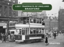 Lost Tramways of England: Bradford - Book