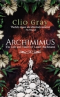 Archimimus : The Life and Times of Lukitt Bachmann - Book