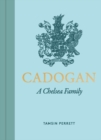 Cadogan : A Chelsea Family - Book