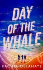 Day of the Whale - Book