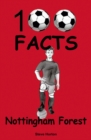 Nottingham Forest - 100 Facts - Book