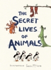 The Secret Lives of Animals - Book