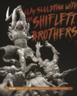 Clay Sculpting with the Shiflett Brothers - Book