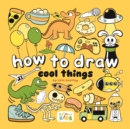 How to Draw Cool Things - Book