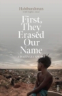 First, They Erased Our Name : a Rohingya speaks - Book