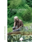 Cedric Morris : A Life in Art and Plants - Book
