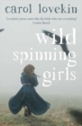 Wild Spinning Girls - Book