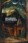 Richard Jefferies : A Miscellany - Book