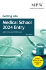 Getting into Medical School 2024 Entry - Book