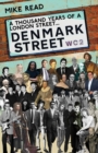 A Thousand Years of A London Street : Denmark Street - Book