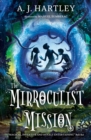 The Mirroculist Mission - Book