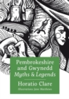 Pembrokeshire and Gwynedd Myths and Legends - Book