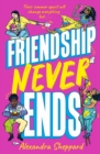 Friendship Never Ends - eBook