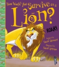 How Would You Survive As A Lion? - Book