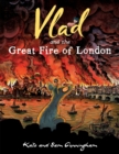 Vlad and the Great Fire of London - Book