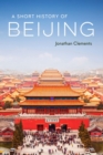 A Short History of Beijing - Book