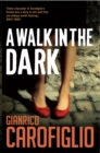 A Walk in the Dark - eBook