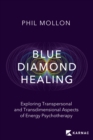 Blue Diamond Healing - eBook