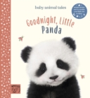 Goodnight, Little Panda : Simple stories sure to soothe your little one to sleep - Book