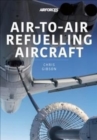 Air-to-Air Refuelling Aircraft - Book