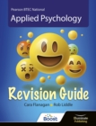 BTEC National Applied Psychology: Revision Guide - Book