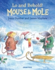 Mouse and Mole: Lo and Behold! - eBook