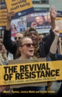 The Revival Of Resistance : The 2022-3 strikes, and the battles still to come - Book