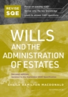 Revise SQE Wills and the Administration of Estates : SQE1 Revision Guide 2nd ed - Book
