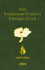 The Yorkshire County Cricket Yearbook 2024 - Book