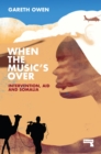 When the Music's Over - eBook