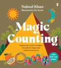 Magic Counting : explore the world of numbers through the shapes and patterns around us - Book