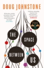 The Space Between Us - eBook