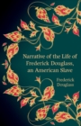 Narrative of the Life of Frederick Douglass, an American Slave (Hero Classics) - Book
