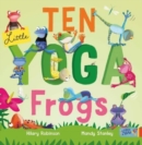 Ten Little Yoga Frogs - Book